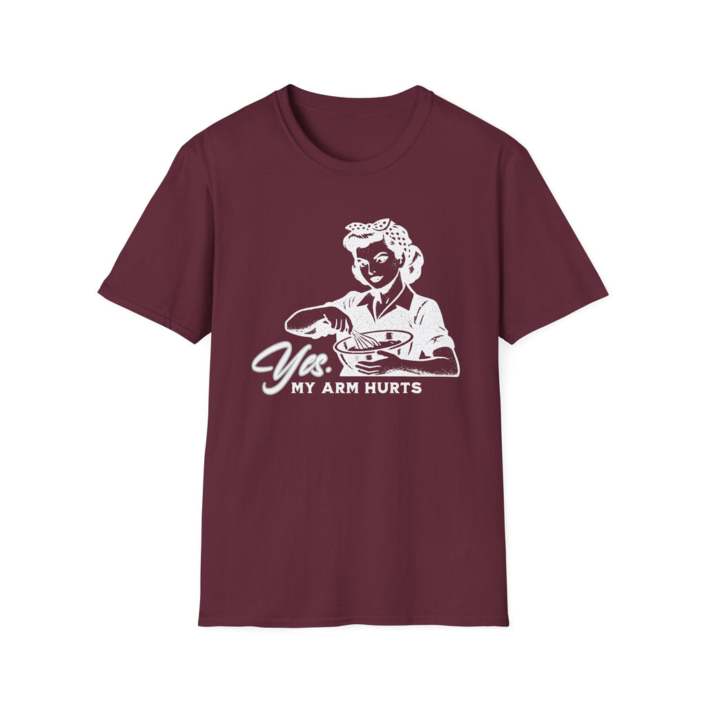 My Arm Hurts T-Shirt