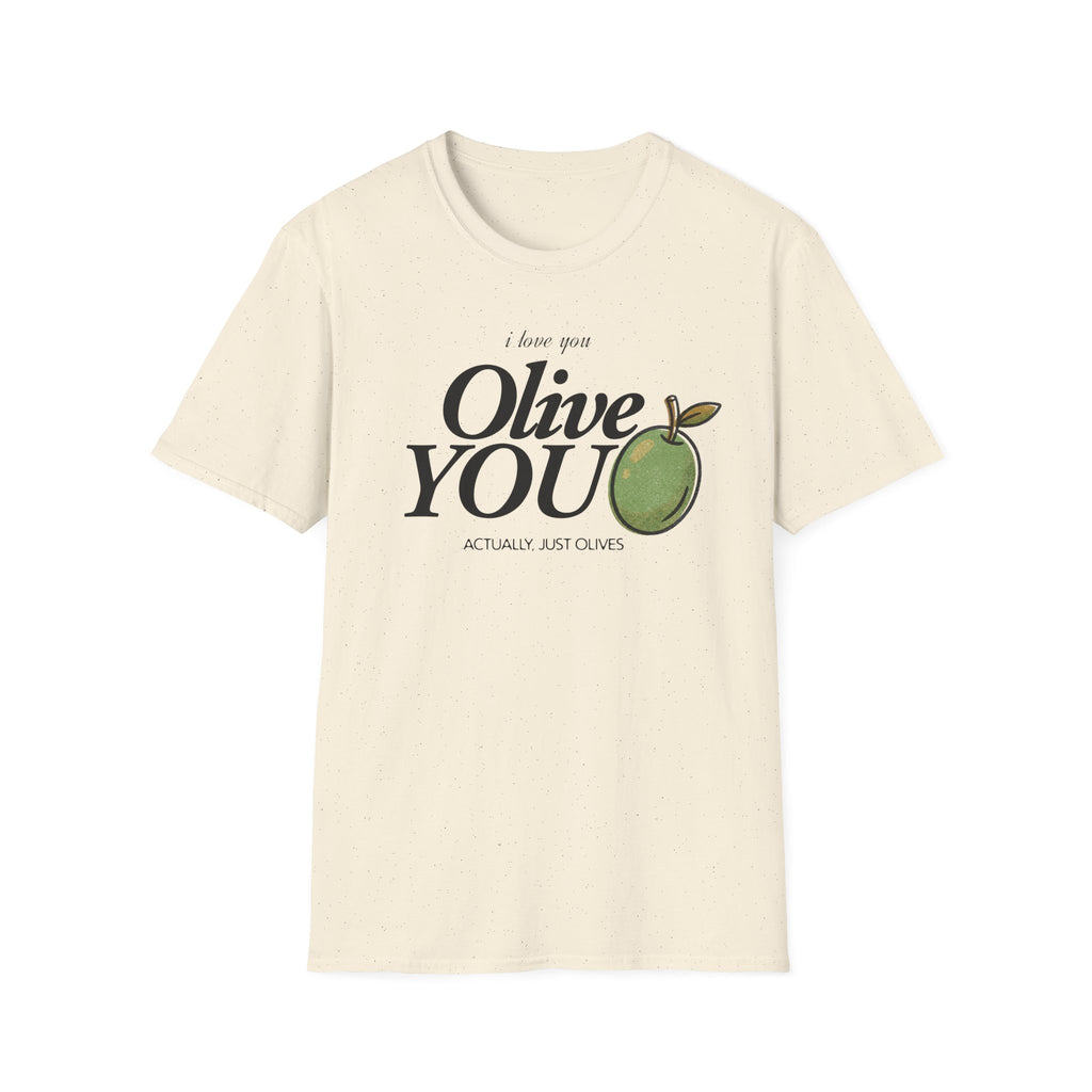 Olive You T-Shirt