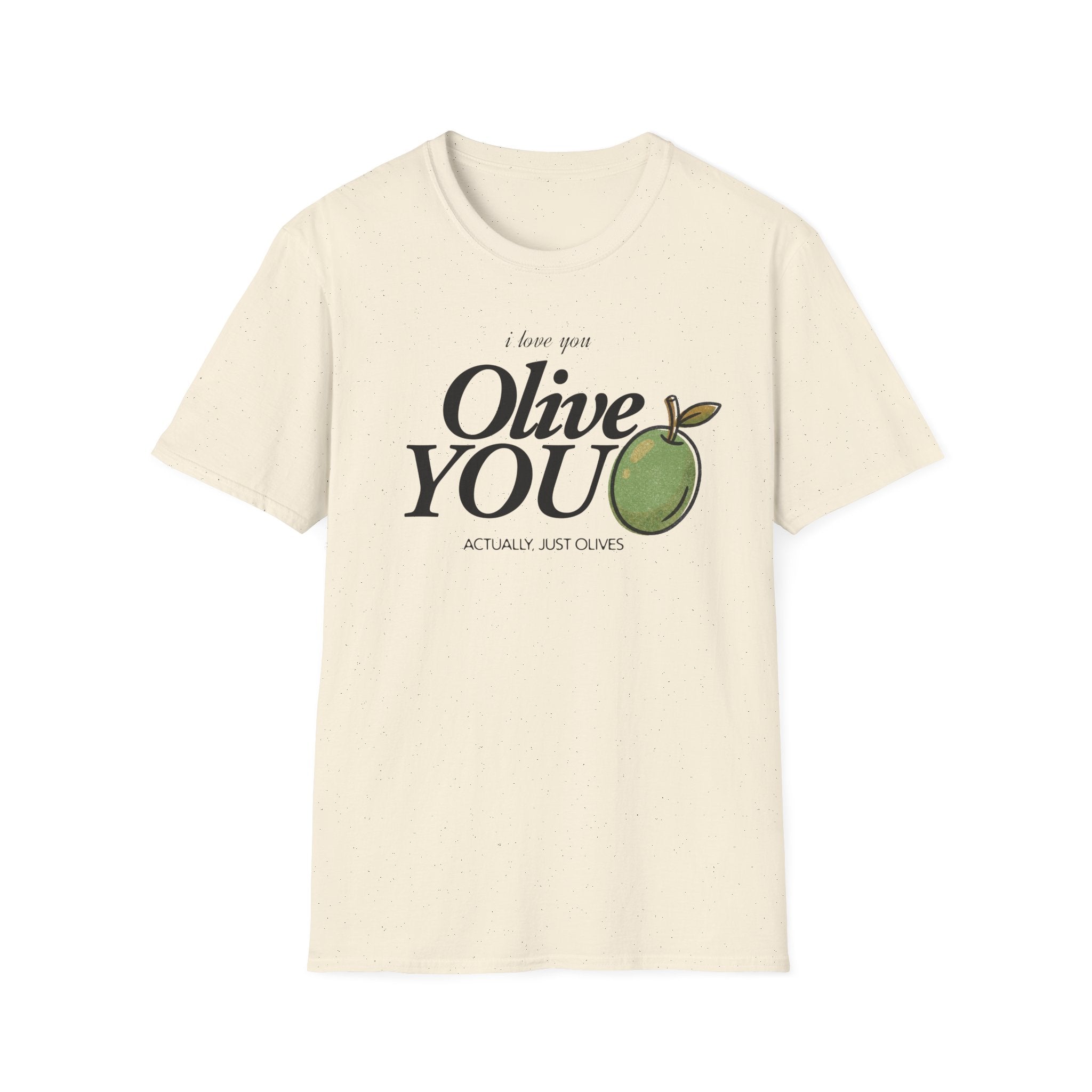 Olive You T-Shirt
