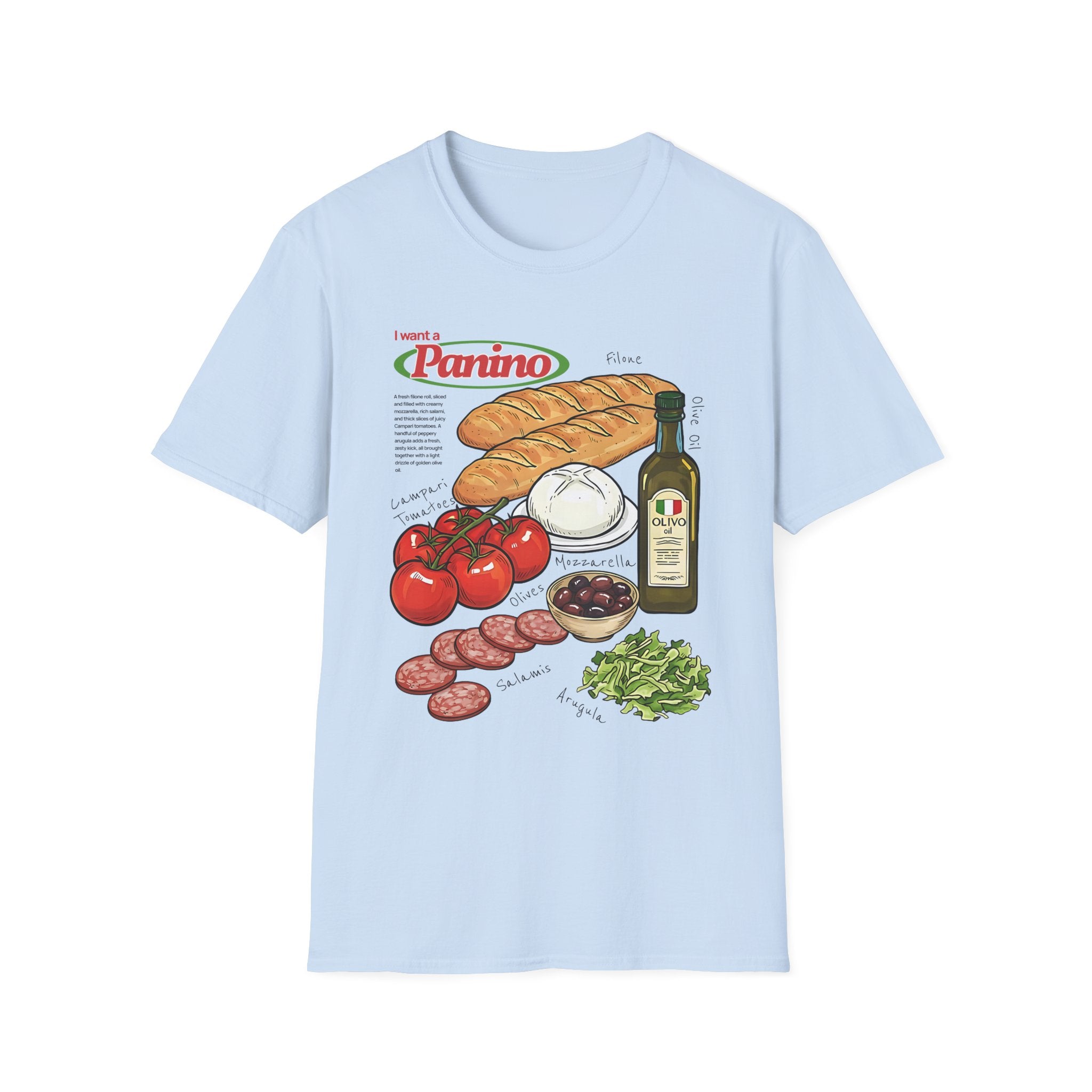 I Want a Panino T-Shirt