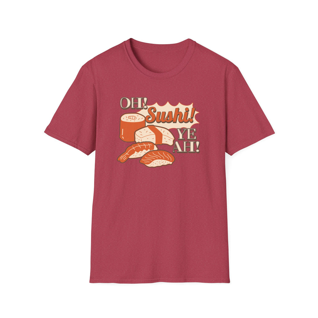 Oh Sushi T-Shirt