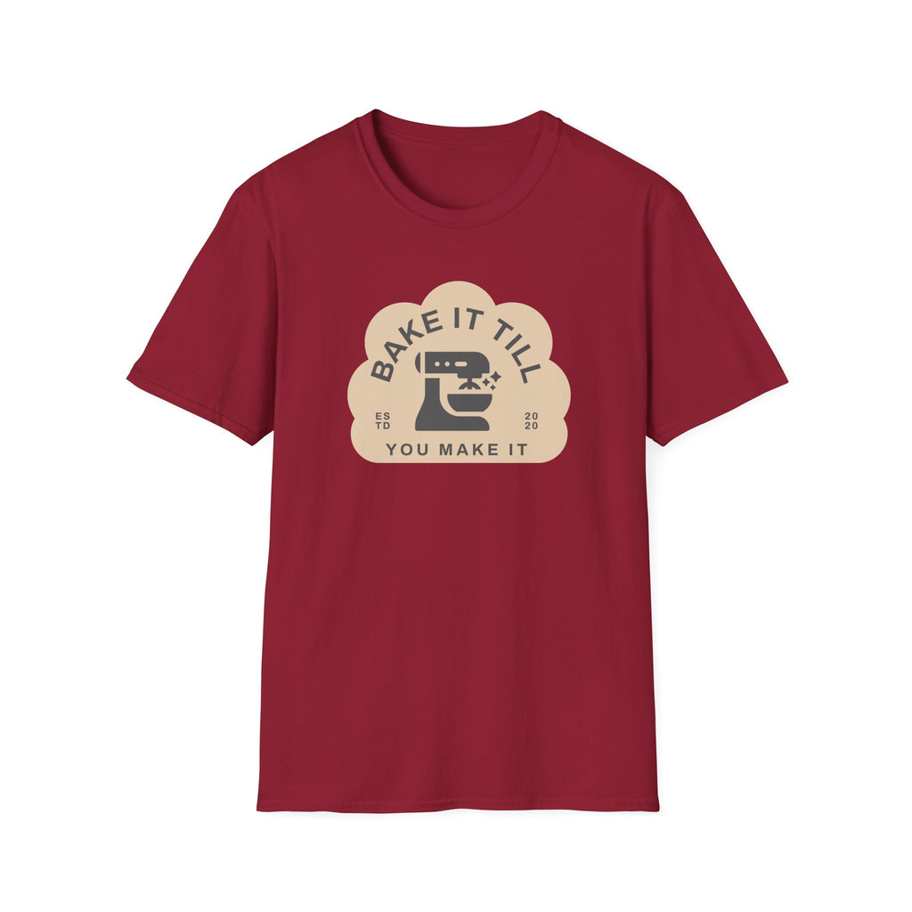Till You Make It T-Shirt