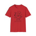 Something is Burning T-Shirt