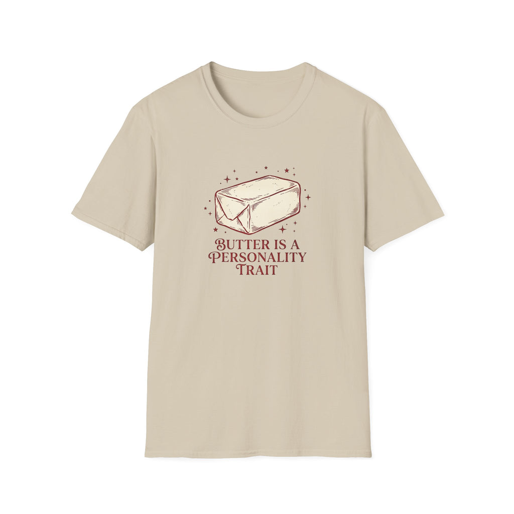 Butter Personality Trait T-Shirt