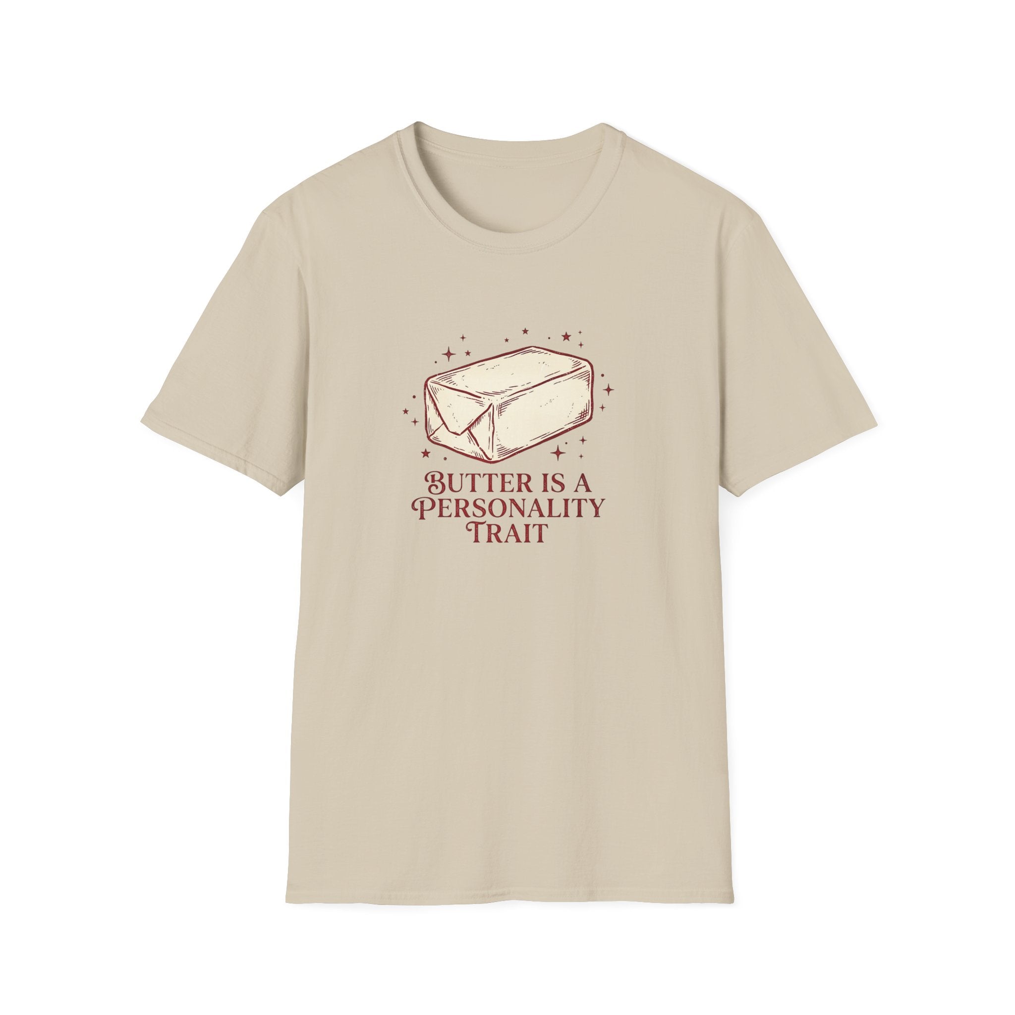Butter Personality Trait T-Shirt