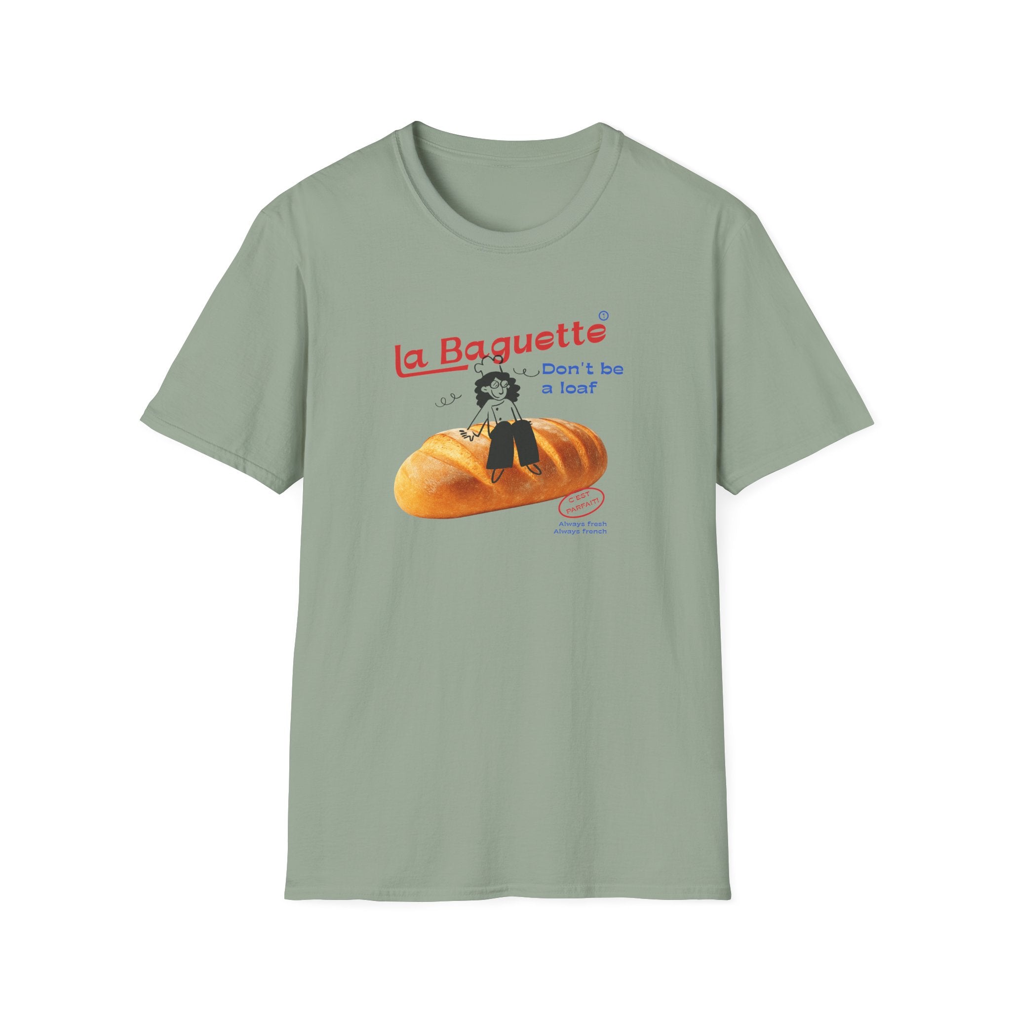 Don't be a Loaf T-Shirt