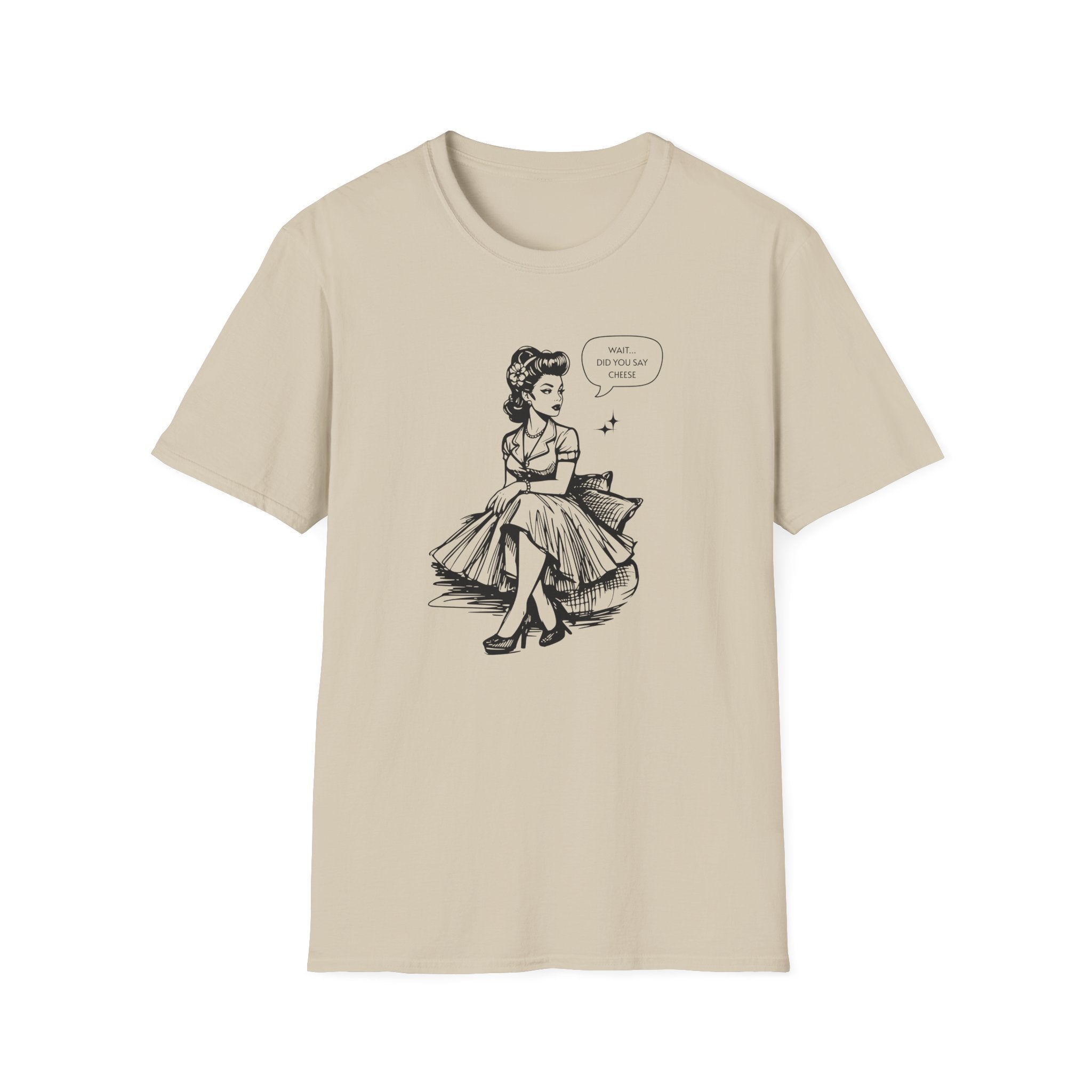 Did You Say Cheese T-Shirt