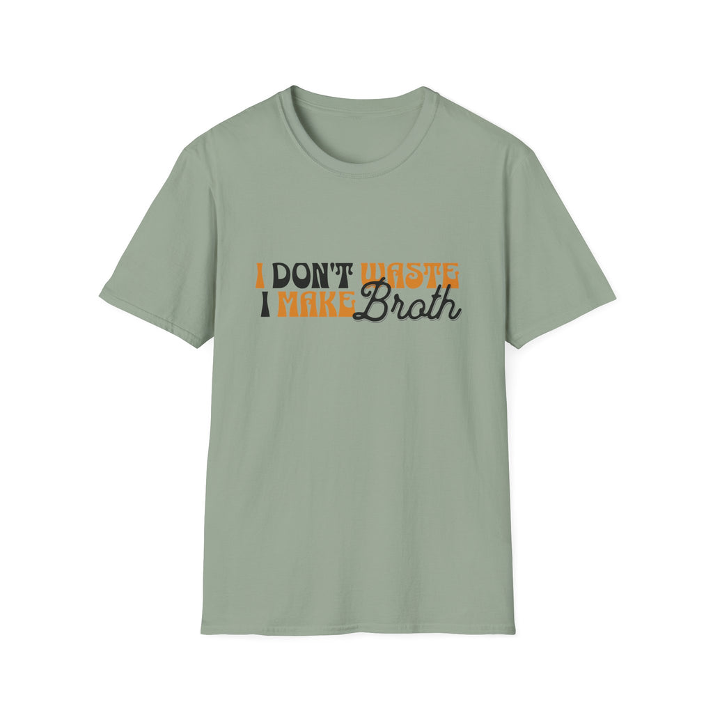 Don't Waste T-Shirt