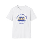 As I Go T-Shirt