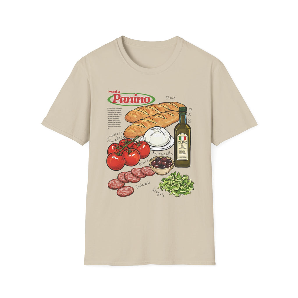 I Want a Panino T-Shirt
