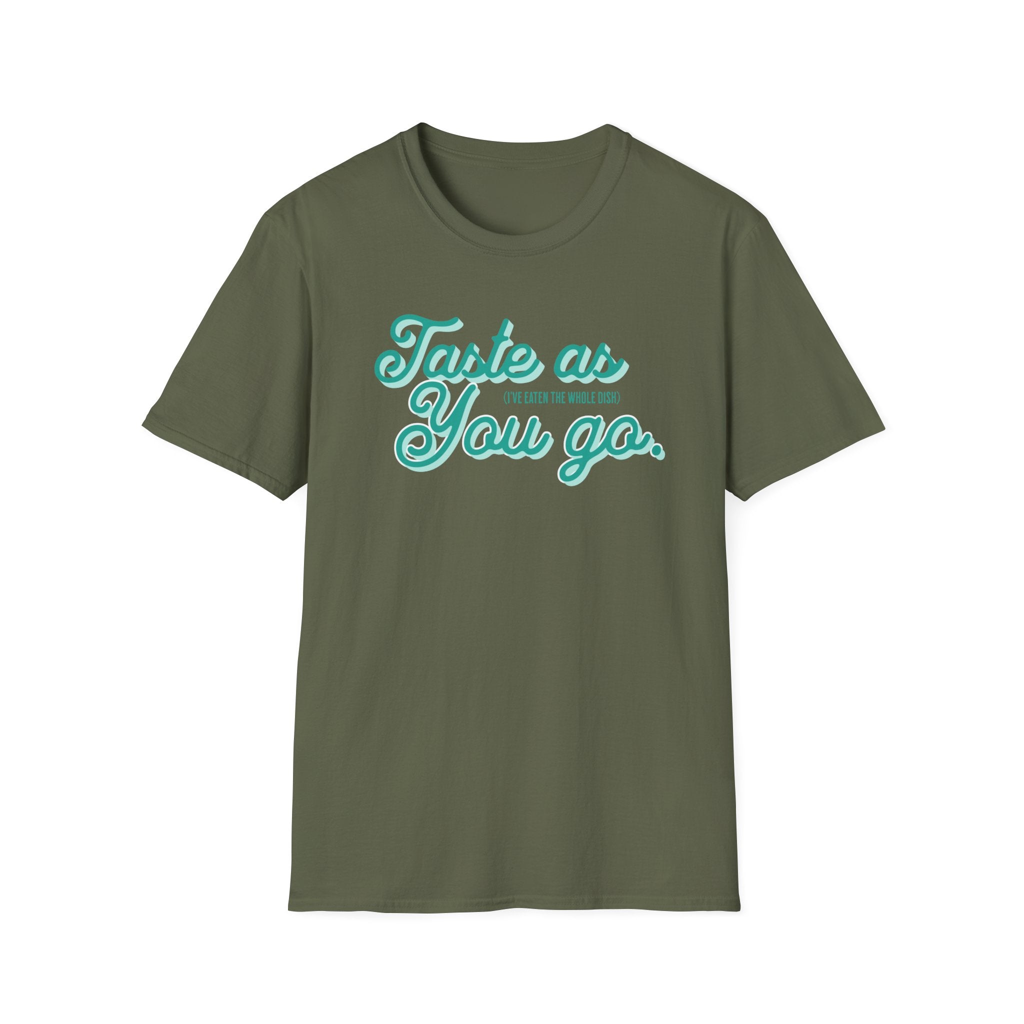 As You Go T-Shirt