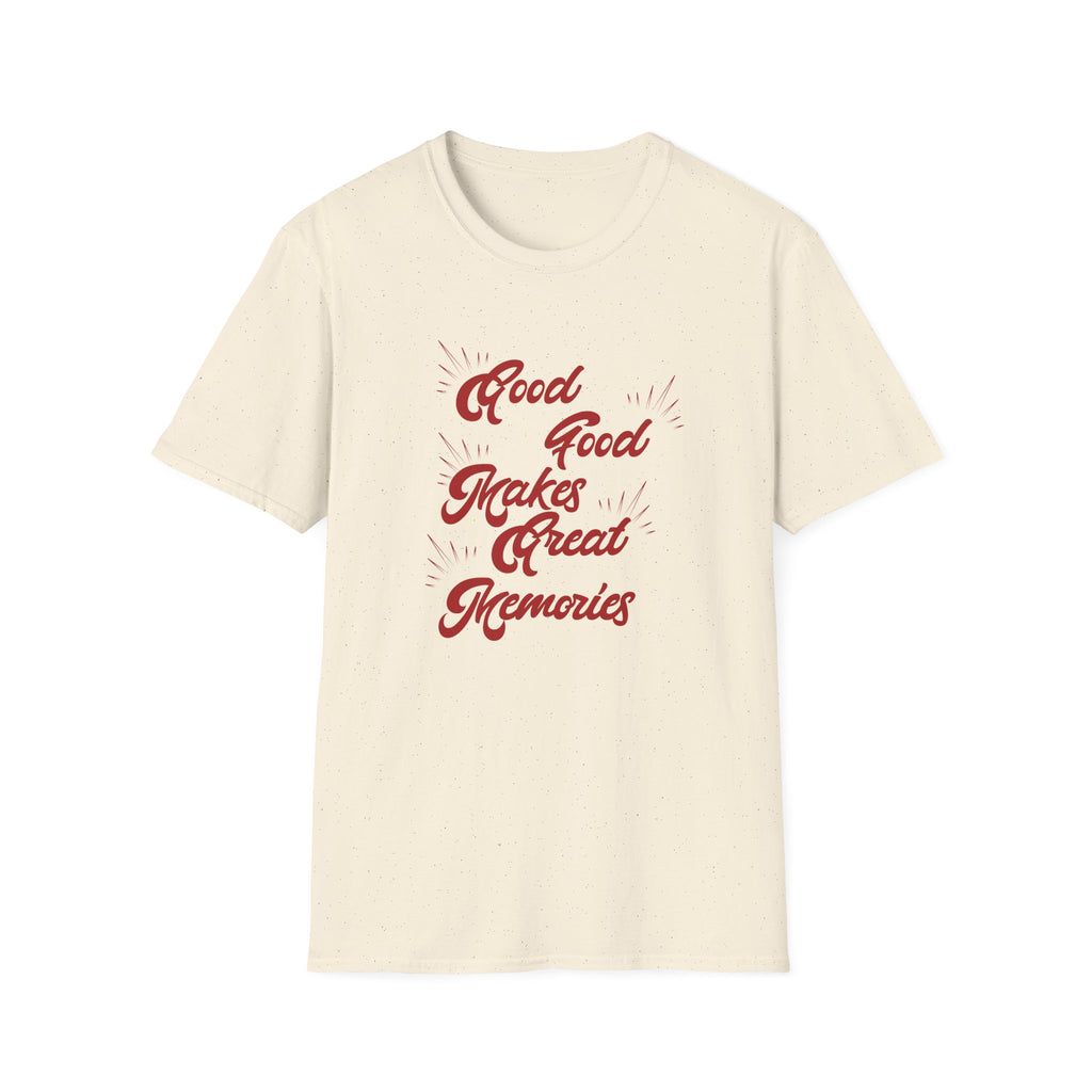 Good Quotes T-Shirt