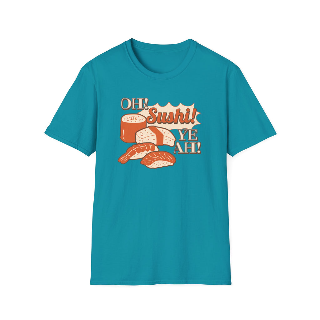 Oh Sushi T-Shirt