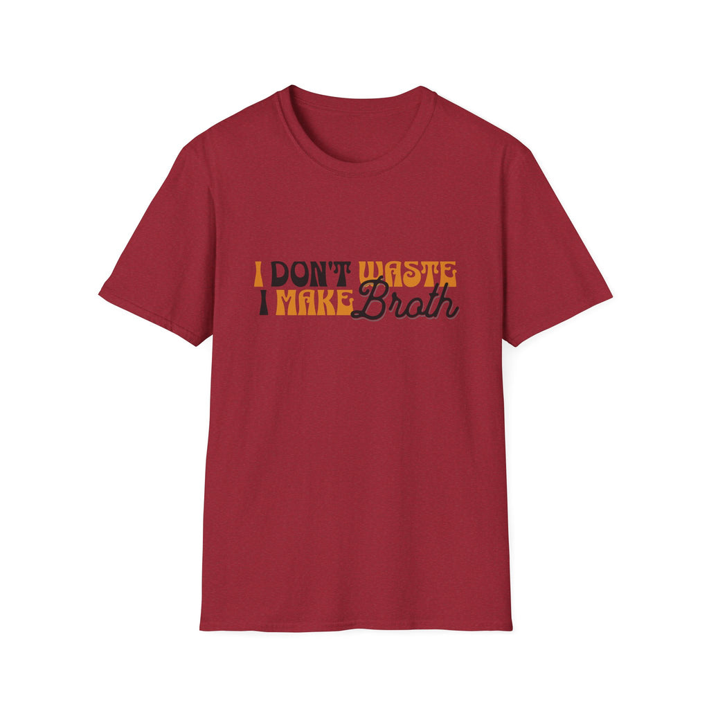 Don't Waste T-Shirt