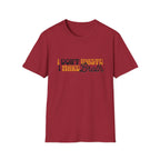 Don't Waste T-Shirt