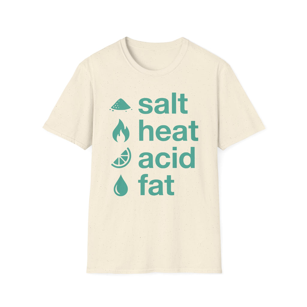 Salt Heat Acid Fat T-Shirt