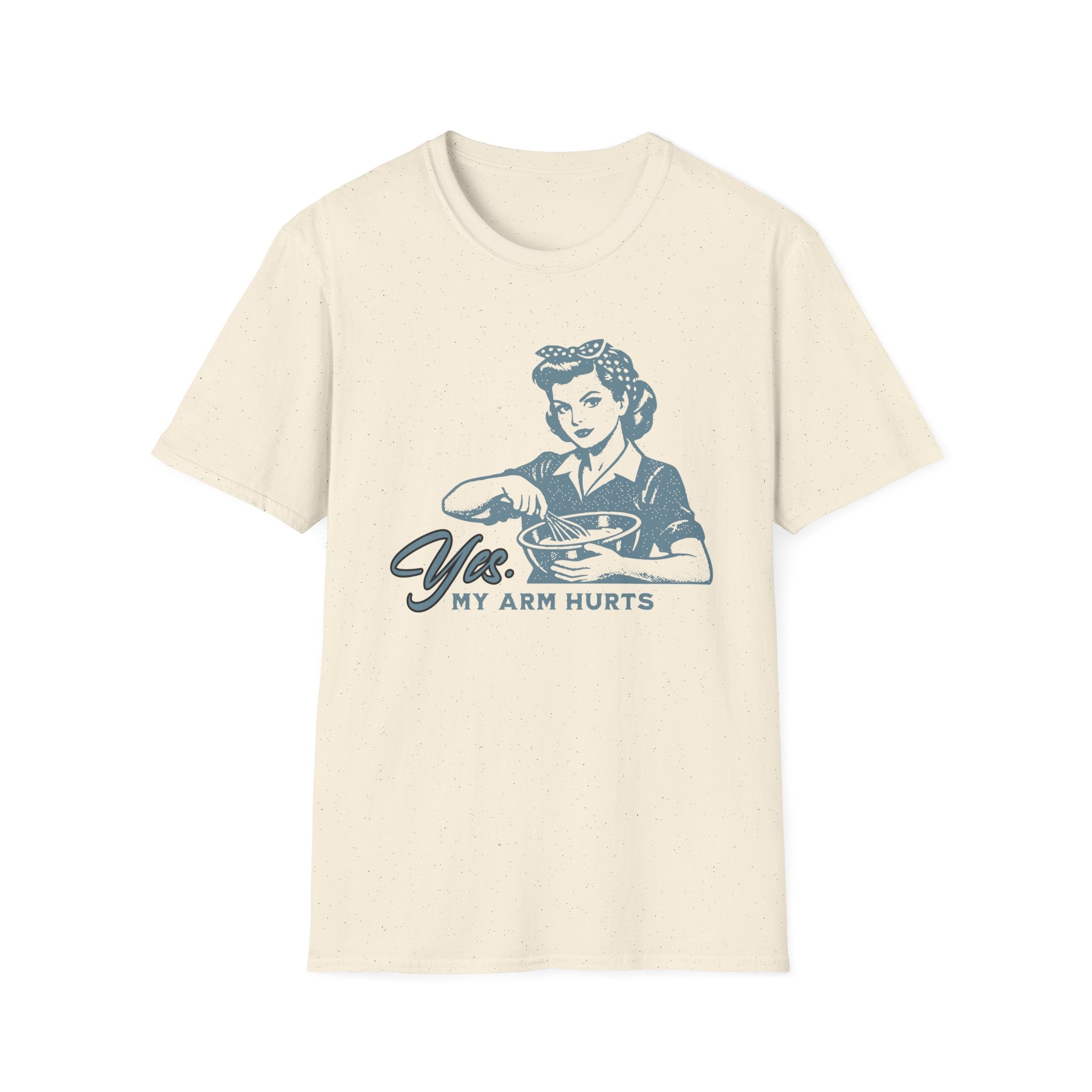 My Arm Hurts T-Shirt