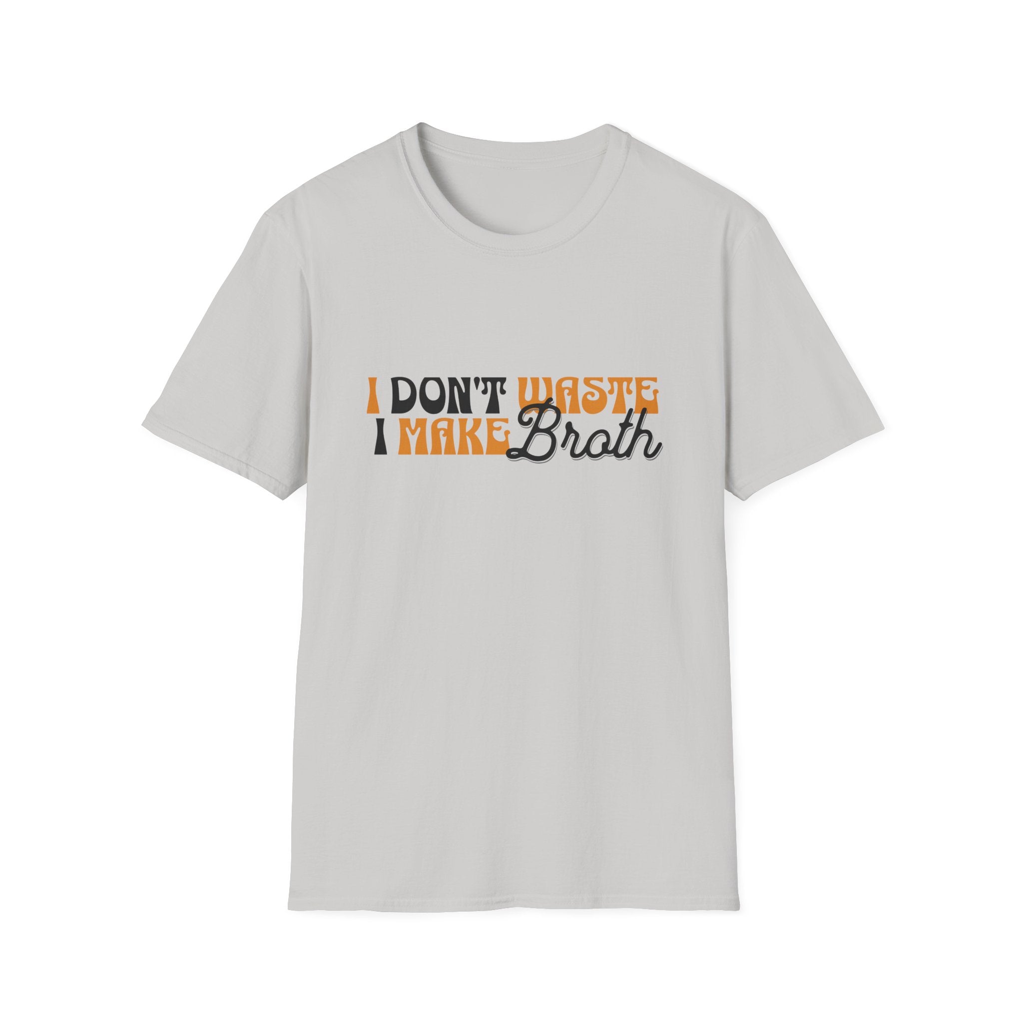 Don't Waste T-Shirt