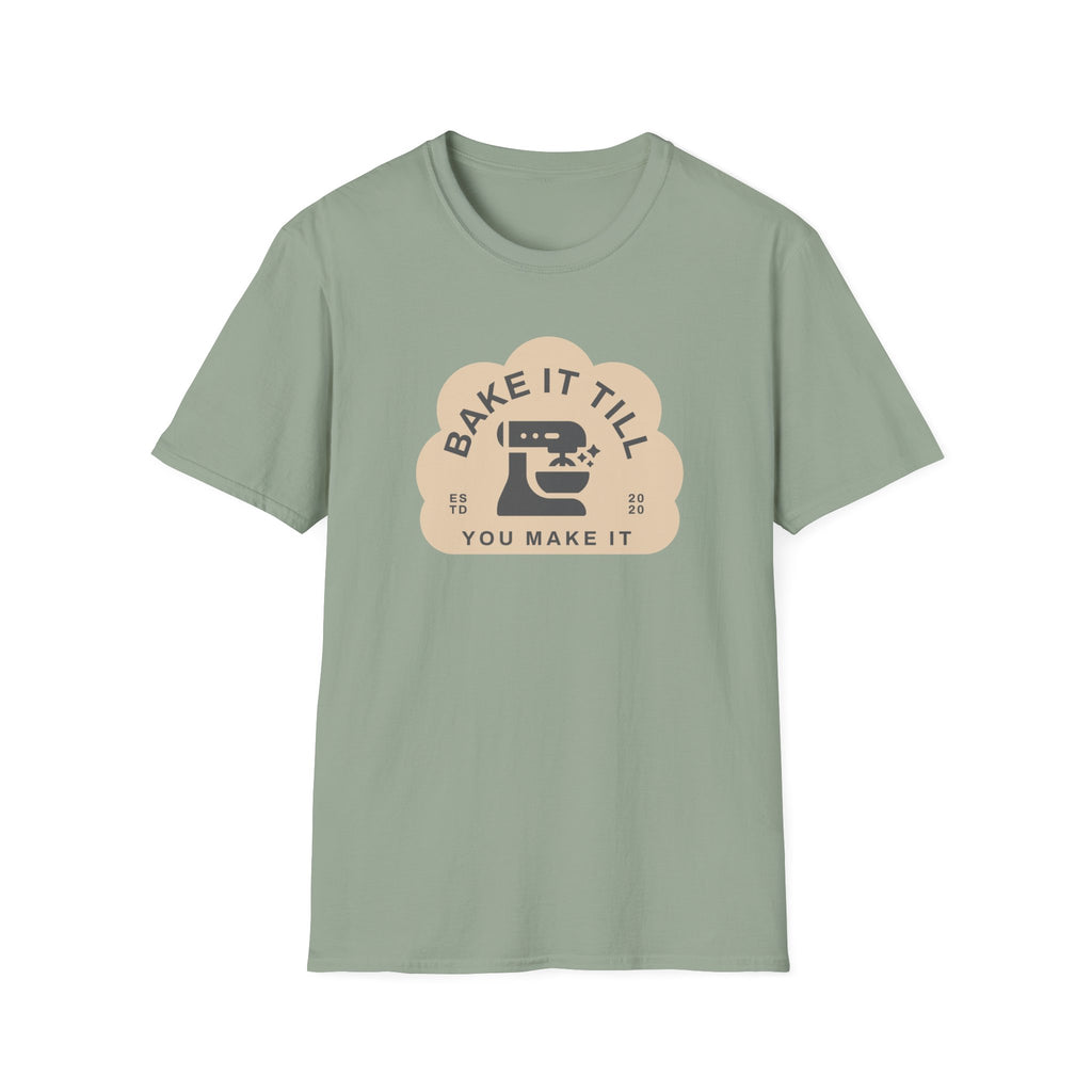 Till You Make It T-Shirt