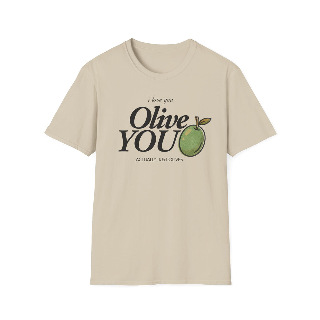 Olive You T-Shirt
