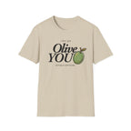 Olive You T-Shirt