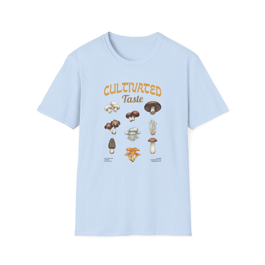 Cultivated Taste T-Shirt