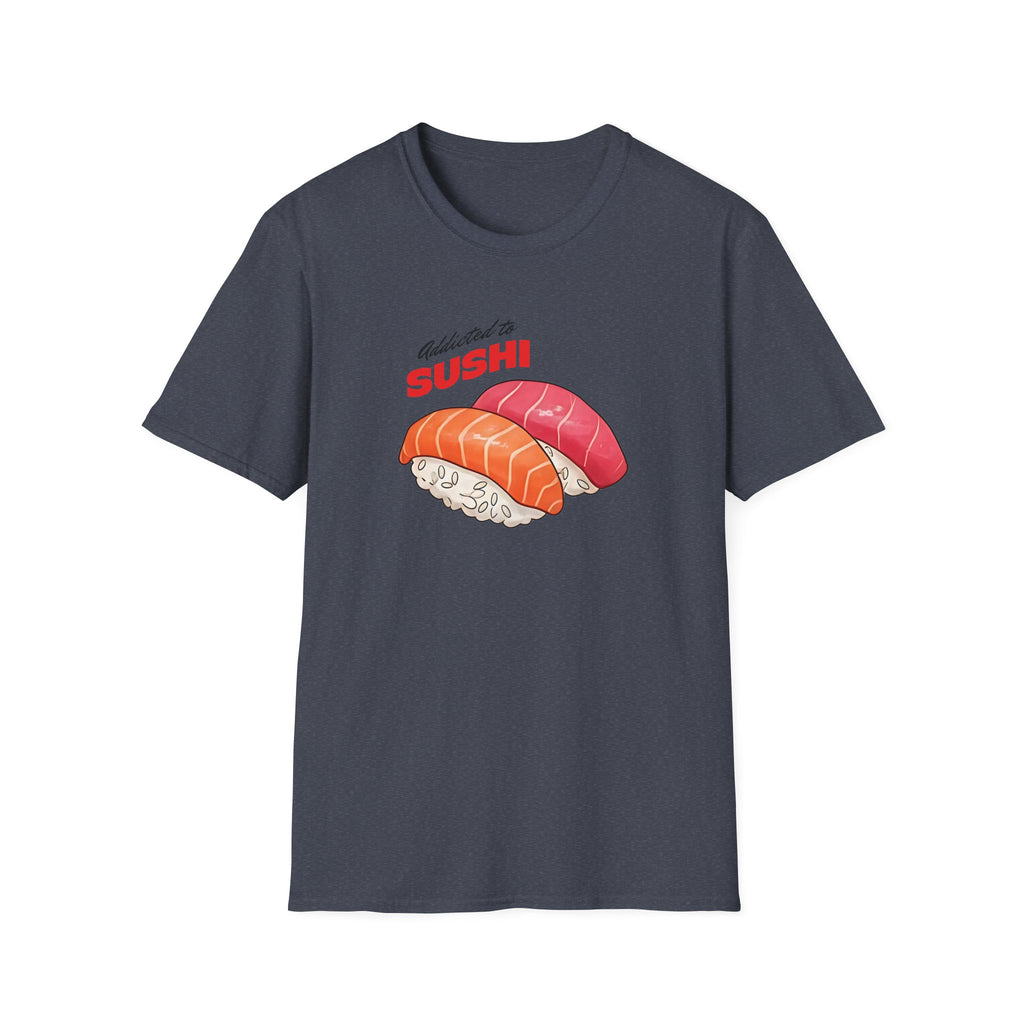 Addicted to Sushi T-Shirt