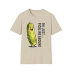 Pickling Around T-Shirt
