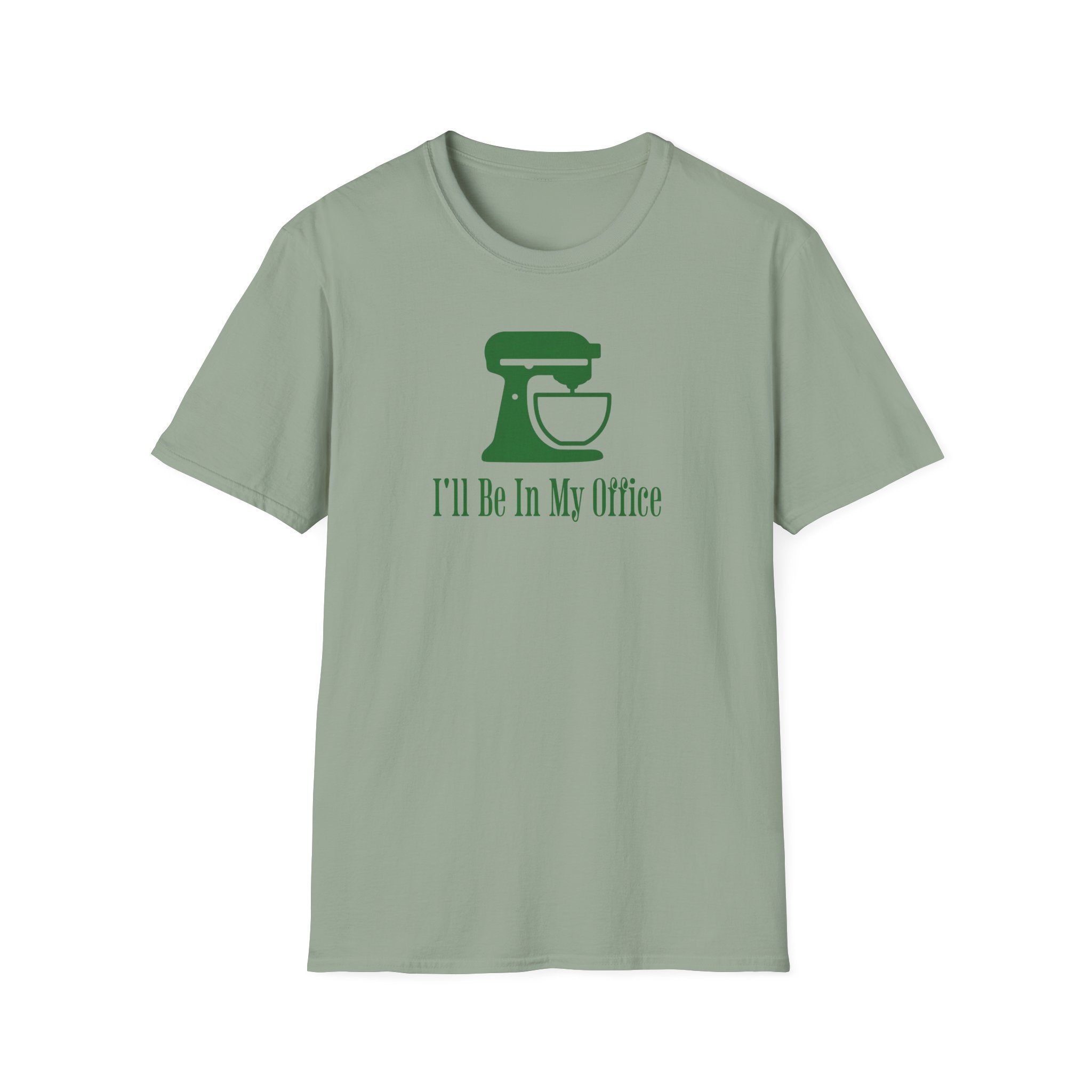 I'll Be In My Office T-Shirt