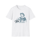 My Arm Hurts T-Shirt