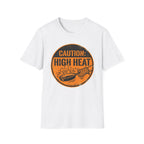High Heat T-Shirt T-Shirt