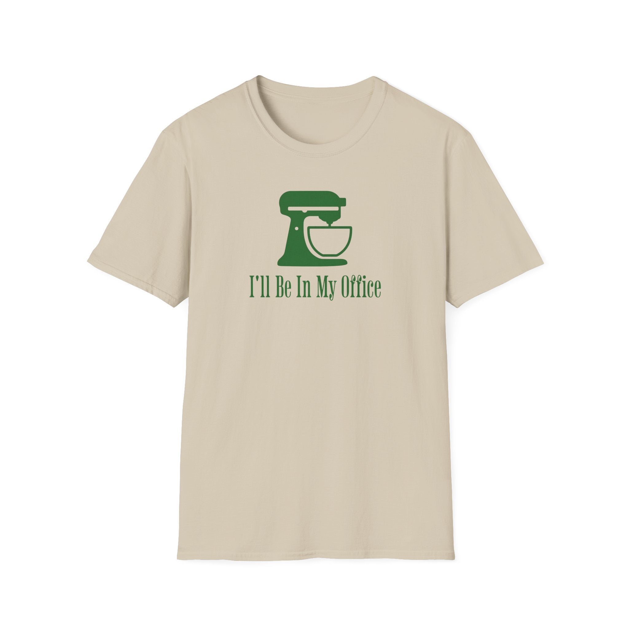 I'll Be In My Office T-Shirt
