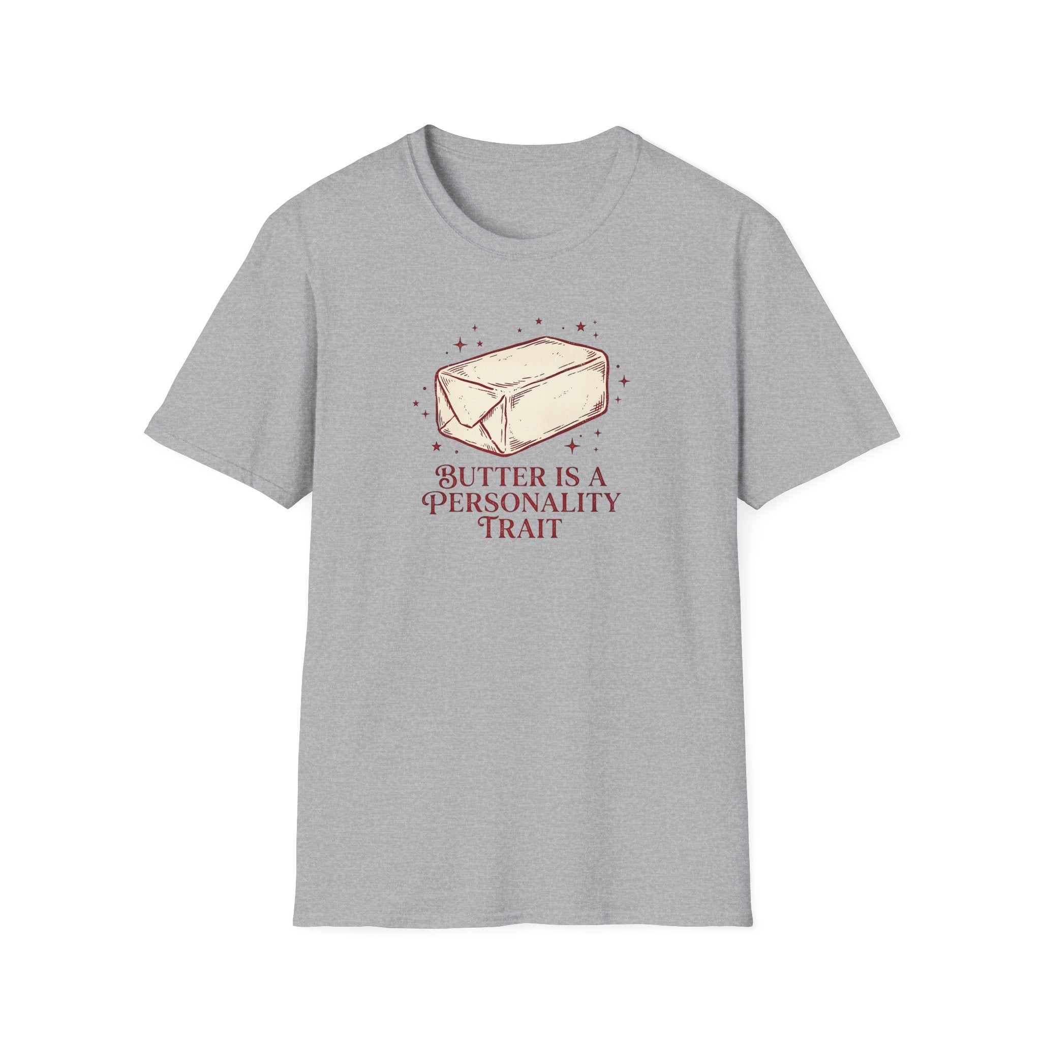 Butter Personality Trait T-Shirt