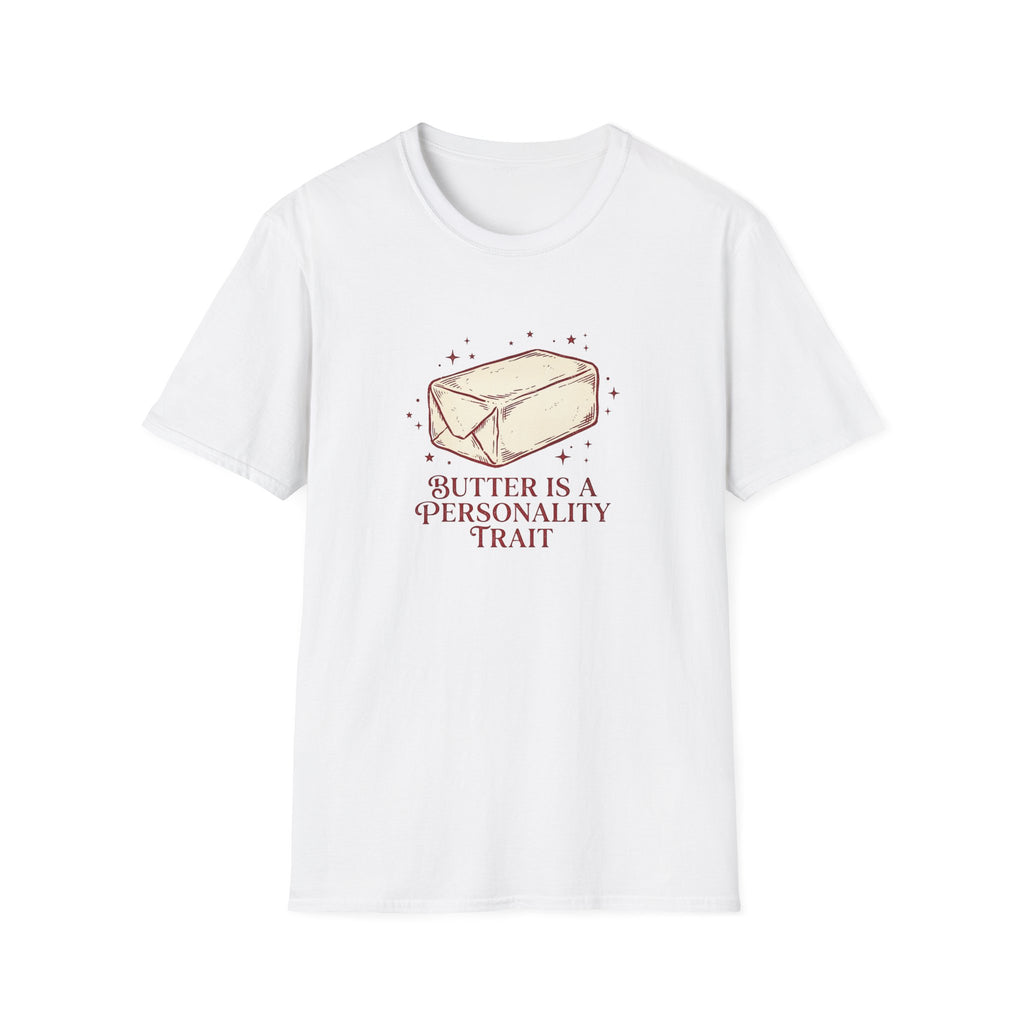 Butter Personality Trait T-Shirt