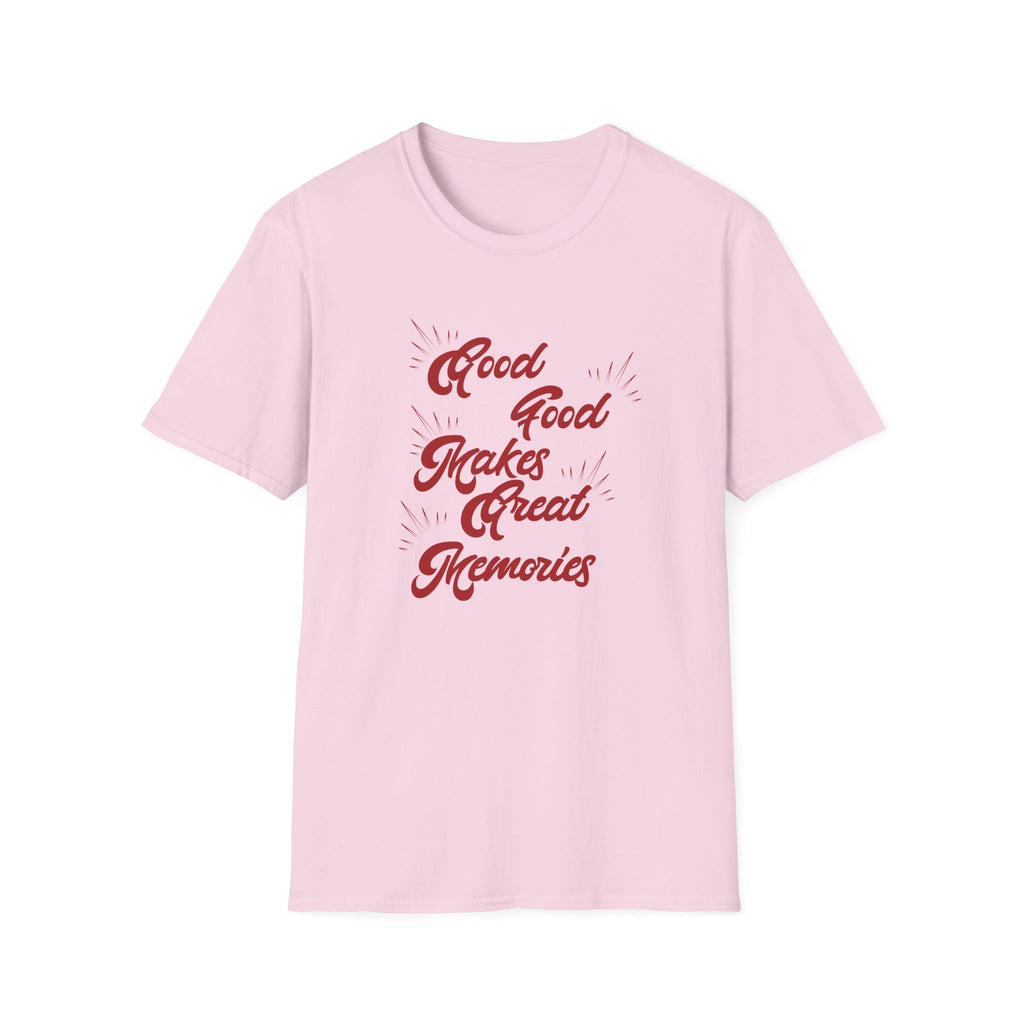 Good Quotes T-Shirt