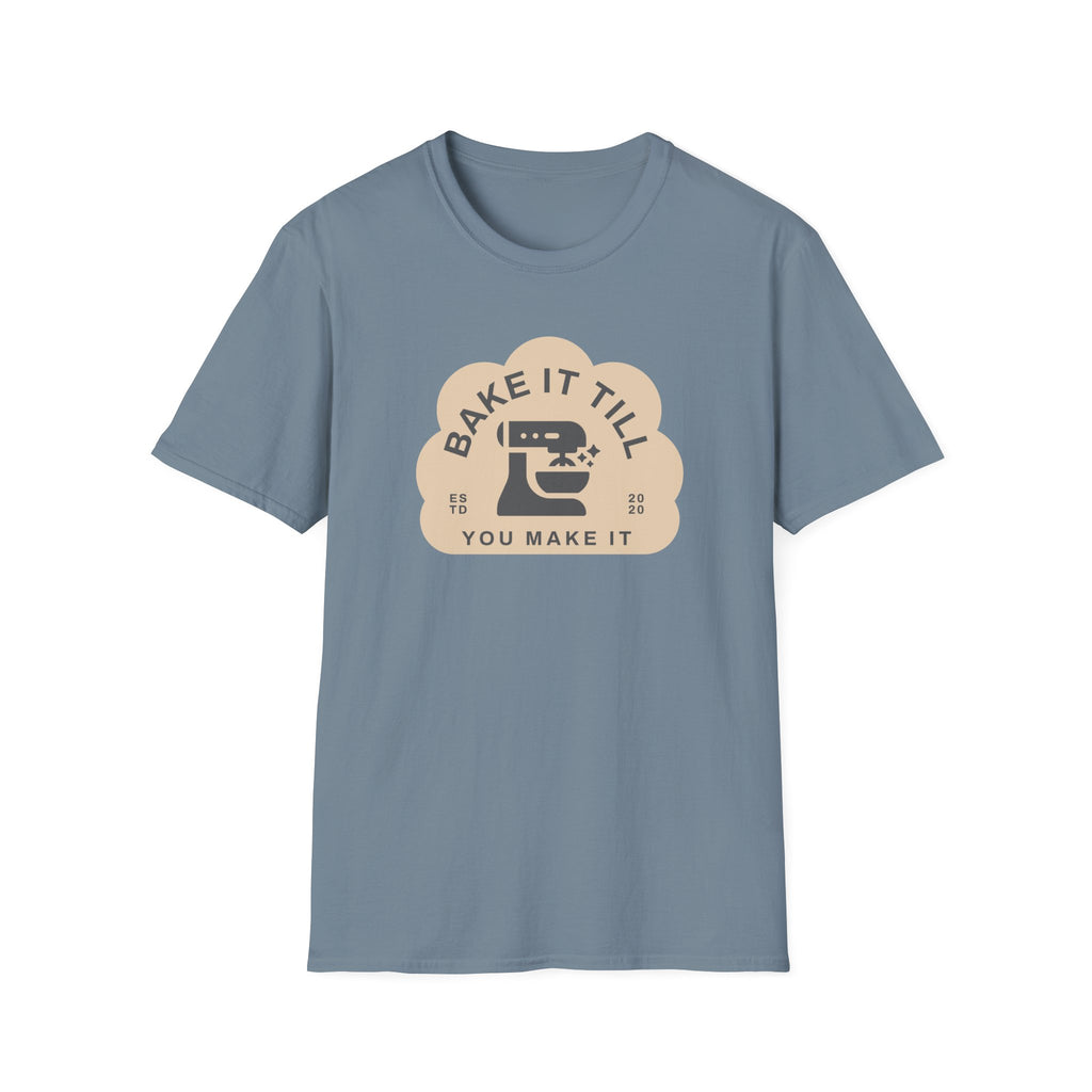 Till You Make It T-Shirt
