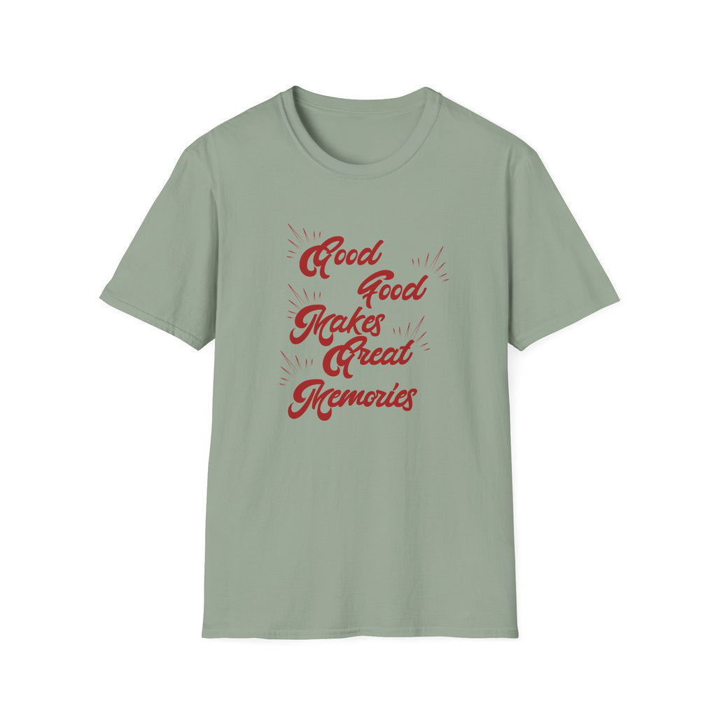 Good Quotes T-Shirt