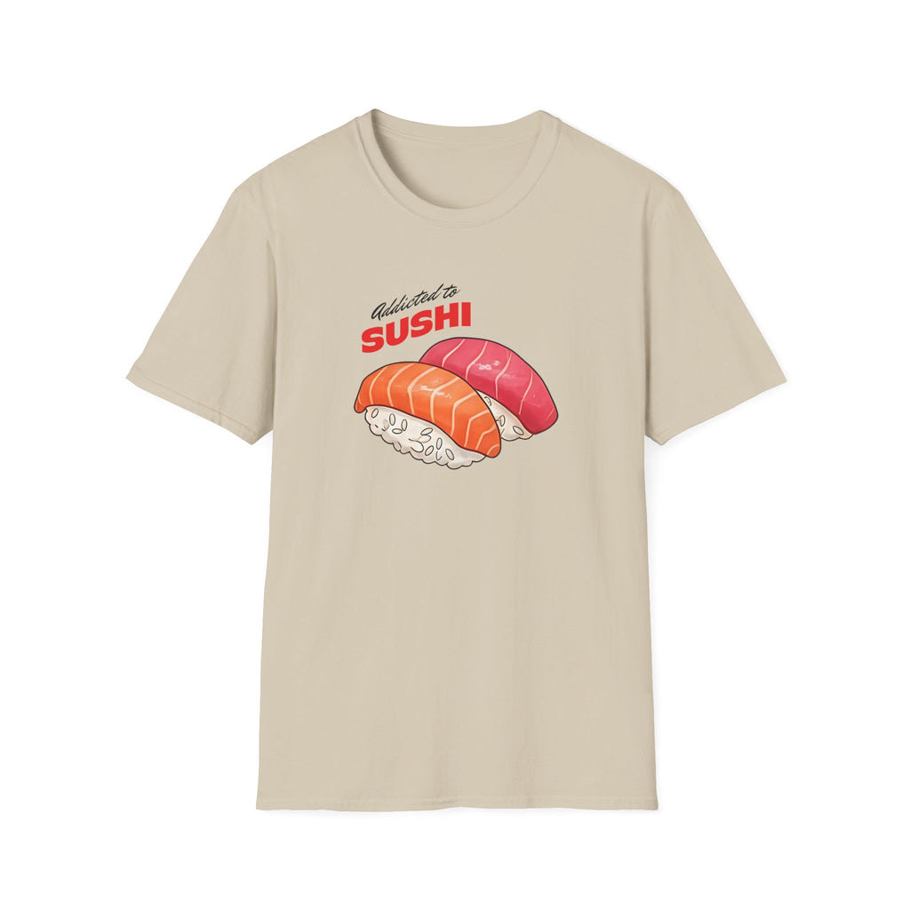 Addicted to Sushi T-Shirt