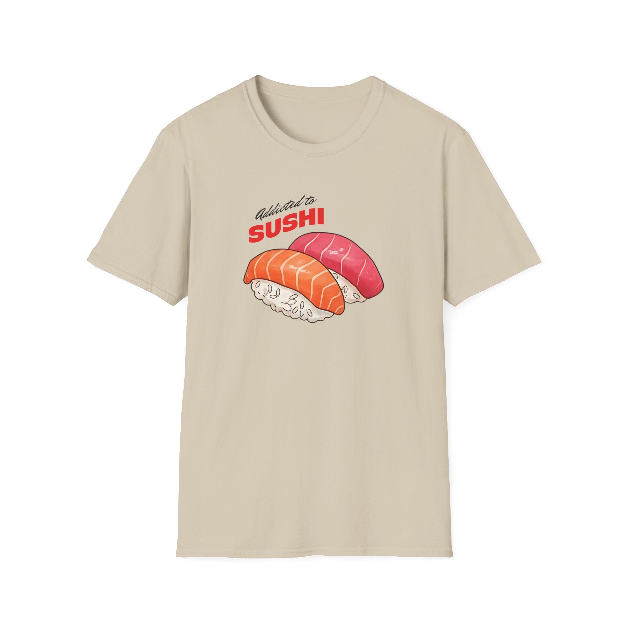 Addicted to Sushi T-Shirt