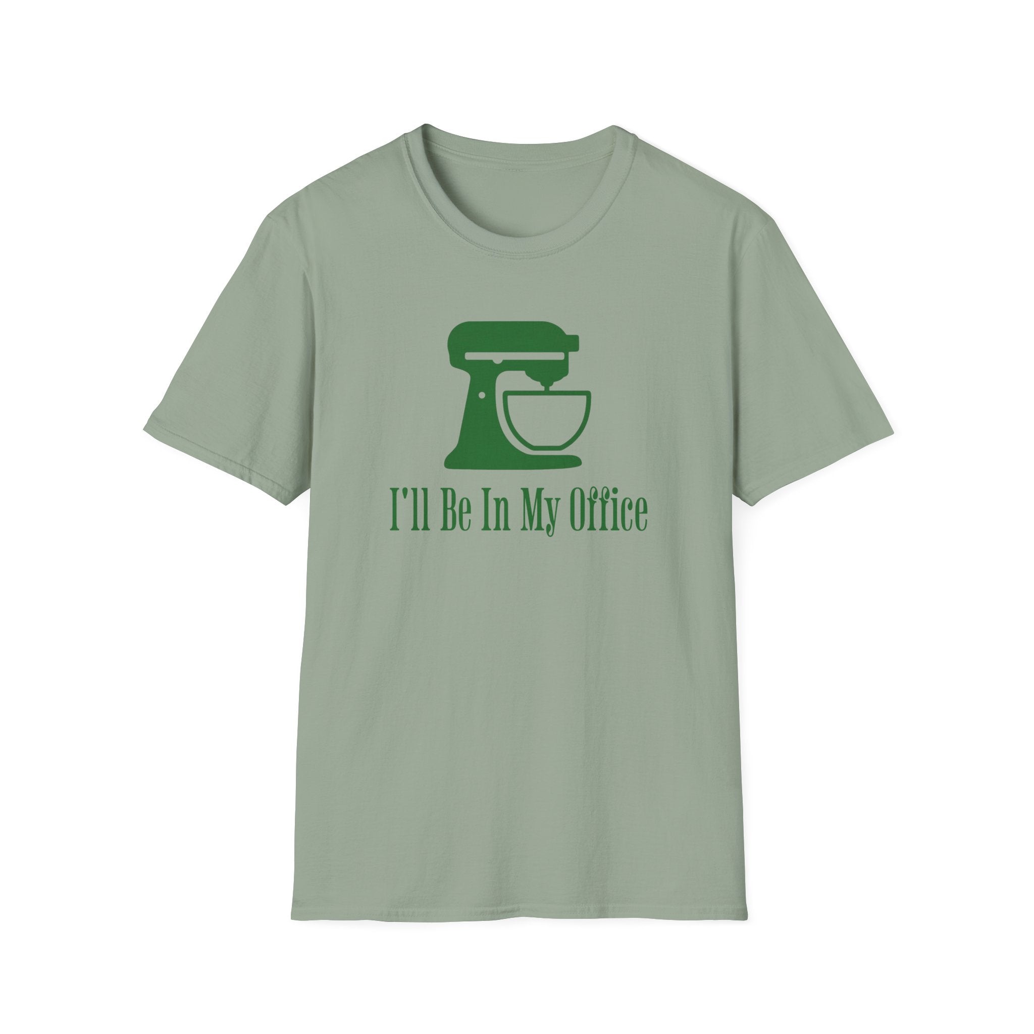 I'll Be In My Office T-Shirt