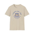 As I Go T-Shirt