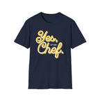 Yes Chef T-Shirt