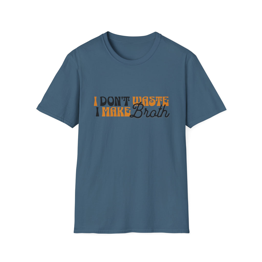 Don't Waste T-Shirt