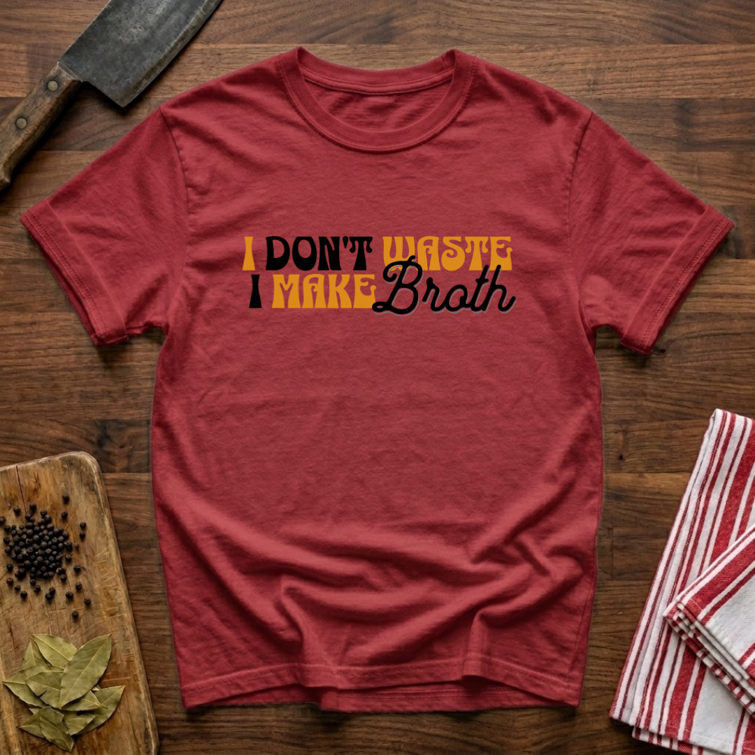 Don't Waste T-Shirt