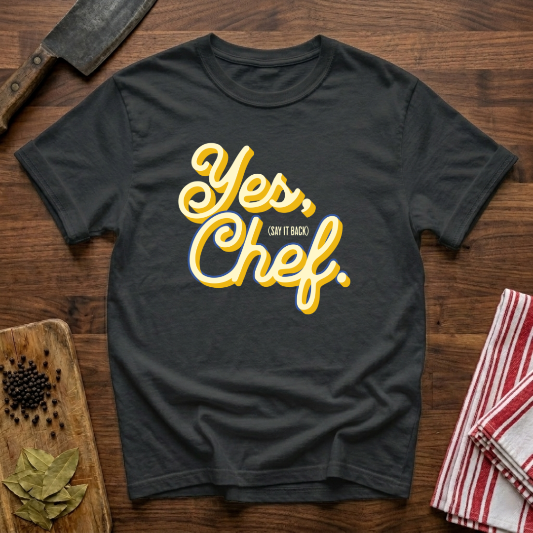 Yes Chef T-Shirt