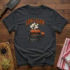 Low and Slow T-Shirt