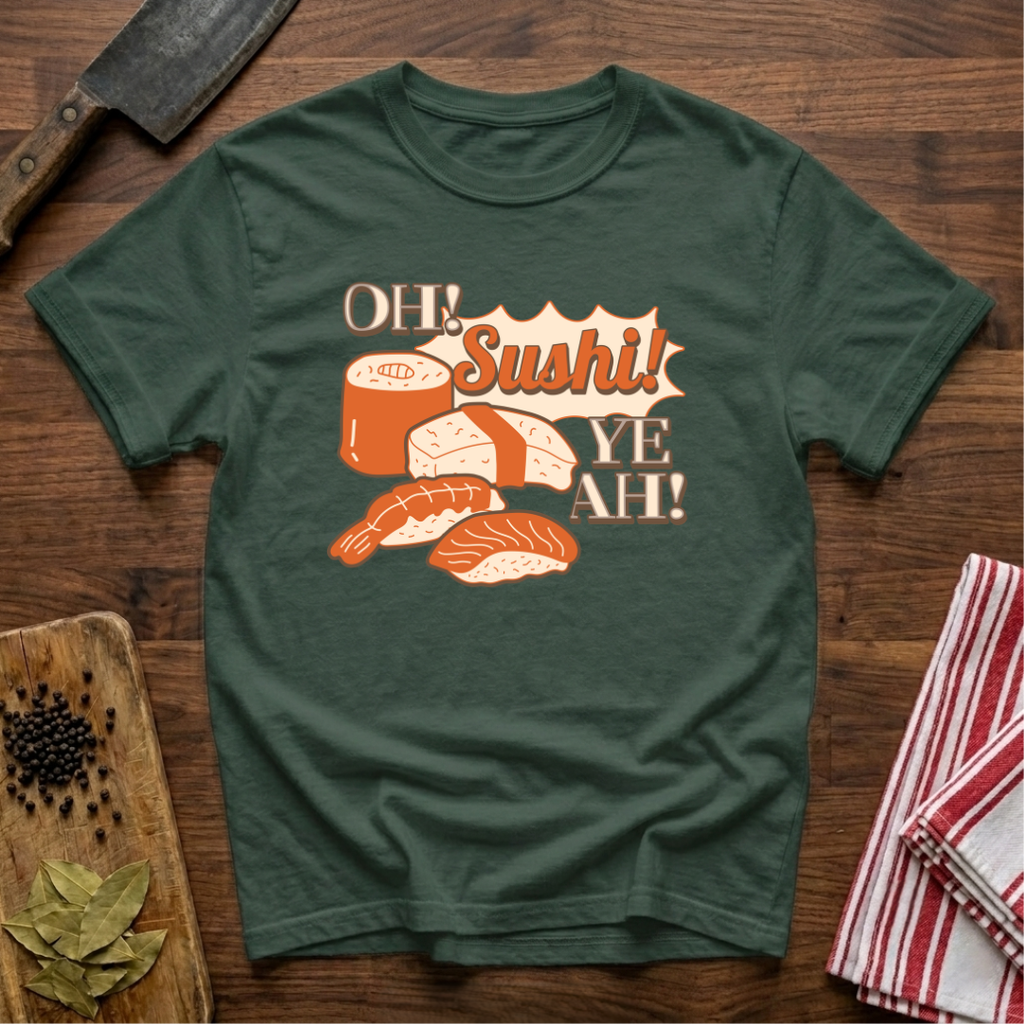 Oh Sushi T-Shirt
