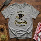 Nailed It T-Shirt