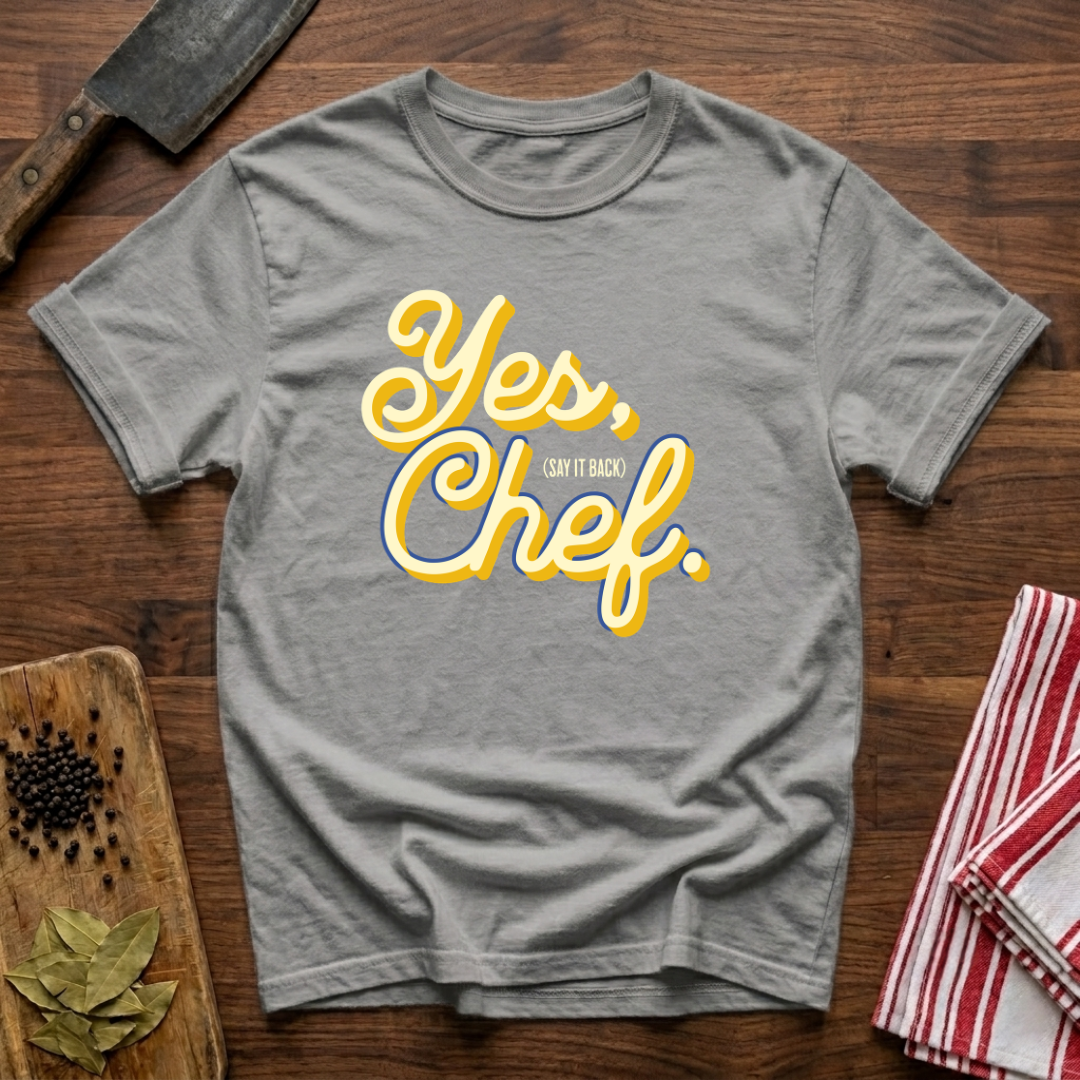 Yes Chef T-Shirt