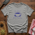 Make My Day T-Shirt